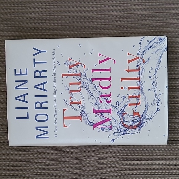 Other - Truly Madly Guilty by Liane Moriarty